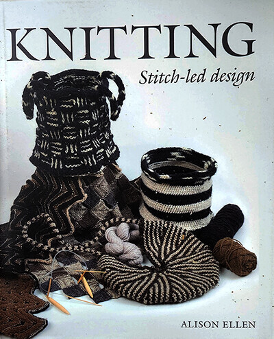 KNITTING Stitch-led design by Alison Ellen