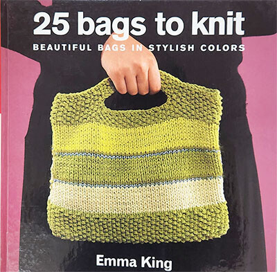 25 bags to knit by Emma King