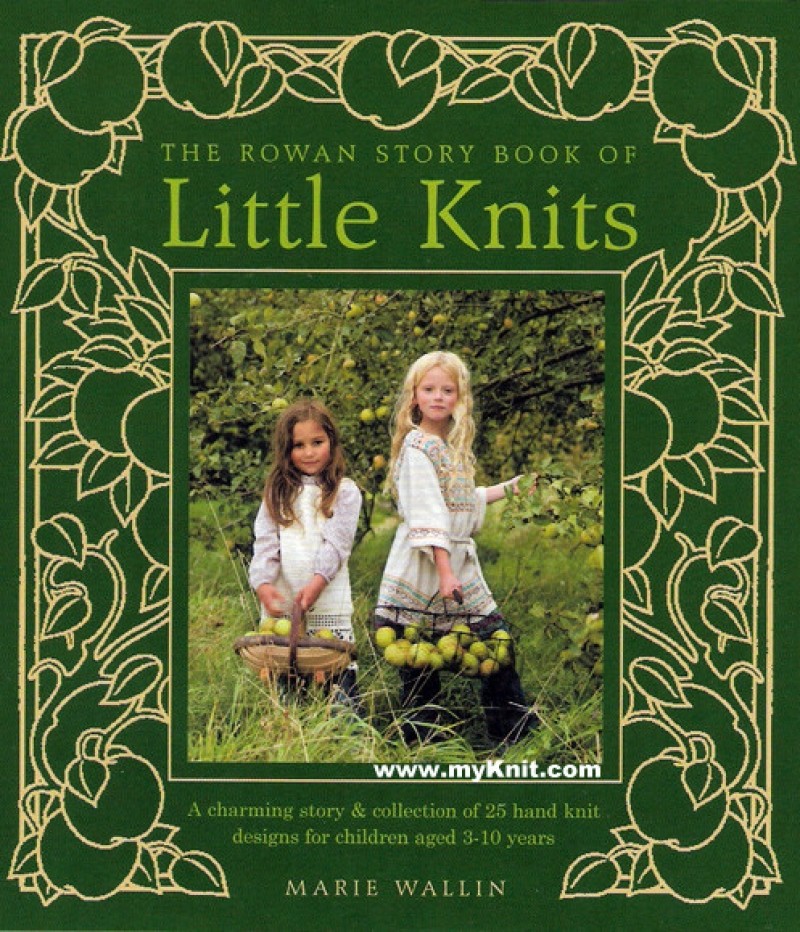 The ROWAN Story Book of Little Knits