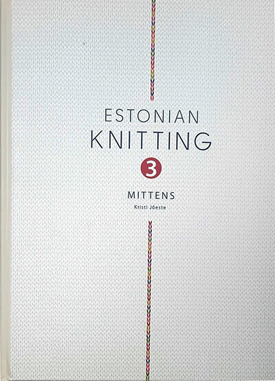ESTONIAN kNITTING Vol. 3