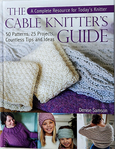 The Cable Knitter's GUIDE